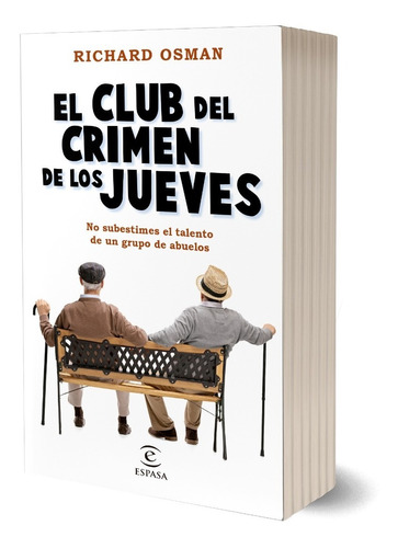 El Club Del Crimen De Los Jueves Richard Osman - Espasa