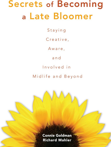 Libro: Secrets Of Becoming A Late Bloomer: Staying Creative,
