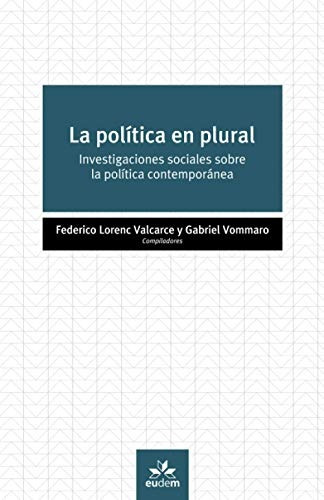 La Política En Plural