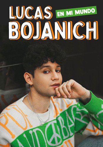 Libro En Mi Mundo - Bojanich, Lucas