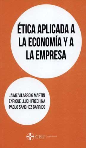 Libro Ética Aplicada A La Economía Y A La Empresa