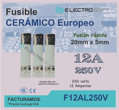 3pz Fusible Cerámico Europeo 12a 250v | 12 Amperios