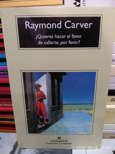 Quieres Hacer El Favor De Callarte Por Favor? - Carver