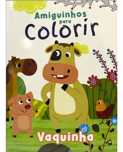Amiguinhos para Colorir: Vaquinha, de © Todolivro Ltda.. Editorial Brasileitura, capa mole em português, 2022