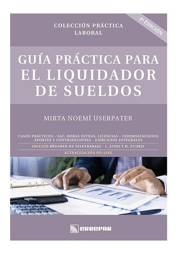 Guía Práctica Para El Liquidador De Sueldos