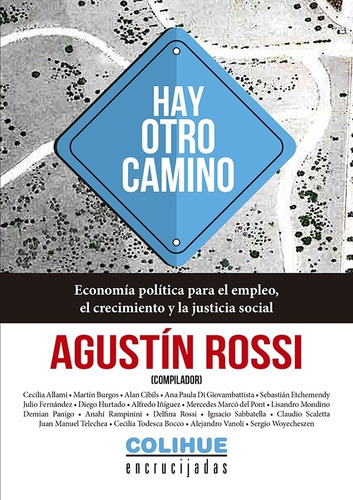 Hay Otro Camino - Agustin Rossi