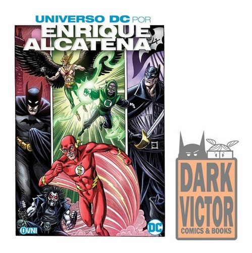 Universo Dc Por Enrique Alcatena Ovni En Stock