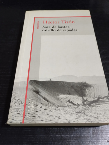 Héctor Tizon. Sota De Bastos, Caballo De Espadas. Olivos (Usado)