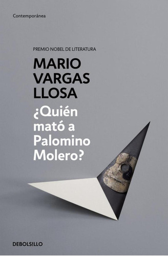 Libro: ¿quién Mató A Palomino Molero?. Vargas Llosa, Mario. 