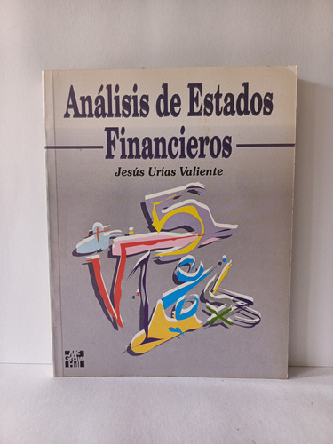 Libro Análisis De Estados Financieros Jesús Urías Valiente 