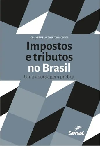 comprar Libro Impostos E Tributos No Brasil De Pontes Guilherme Luiz