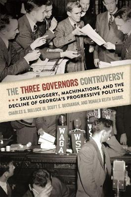 Libro The Three Governors Controversy - Charles S. Bullock