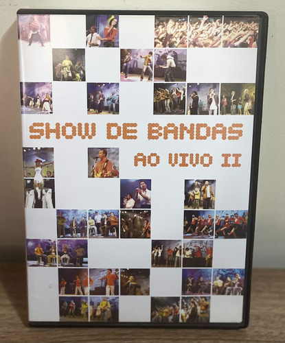Dvd - Show De Bandas - Ao Vivo Ii