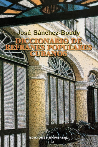 Libro: Diccionario De Refranes Populares Cubanos (coleccion
