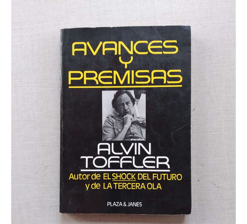 Avances Y Premisas Alvin Toffler 1993