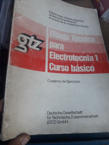 Libro Dibujo Tecnico Para Electrotecnia Tomo 1 Gtz