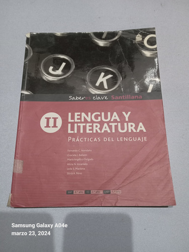 Libro Lengua Y Literatura 2. Santillana, Saber Es Clave