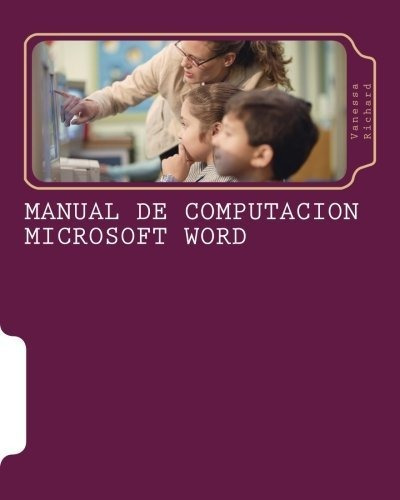 Libro : Manual De Computacion Microsoft Word Programas...