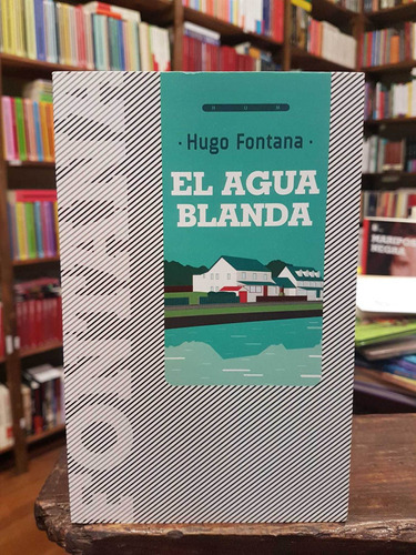 El Agua Blanda