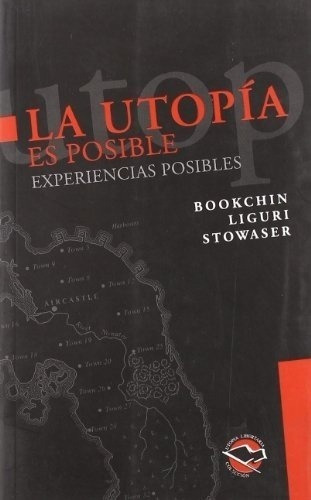 UTOPIA ES POSIBLE, de AUTOR. Editorial Utopia libertaria en español