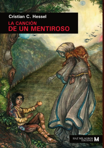 Libro La Canción De Un Mentiroso Tuláh (spanish Edition)