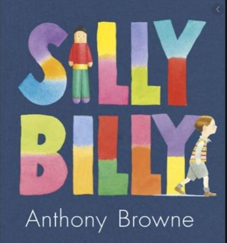 Silly Billy - Literacy Evolve Year 2