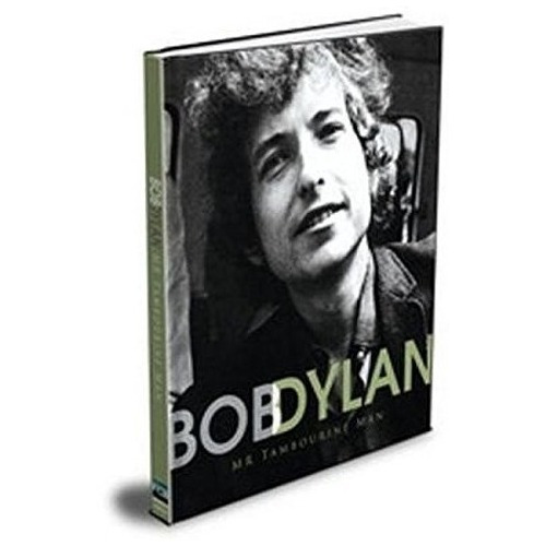 Libro Bob Dylan Mr Tambourine [ Pasta Dura ] Biography