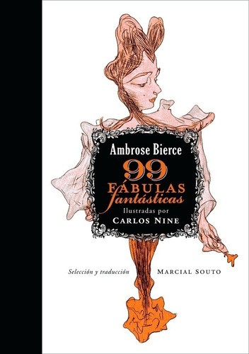 99 Fabulas Fantasticas - Ambrose Bierce