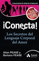 Comprar ¡ Conecta ! - Los Secretos Del Lenguaje Corporal Del Amor