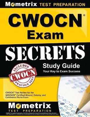 Libro Cwocn Exam Secrets Study Guide - Cwocn Exam Secrets...