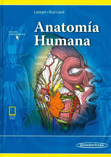 Latarjet- Anatomía Humana (tomo I Y Ii)