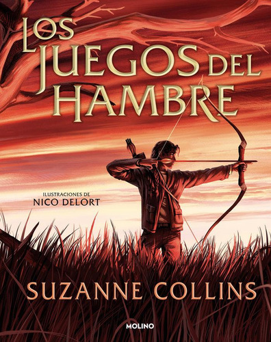 Los Juegos del Hambre Edicion Ilustrada de Collins Suzanne Vol 1 Editorial Molino Tapa Dura Edición 1 en Español 2024