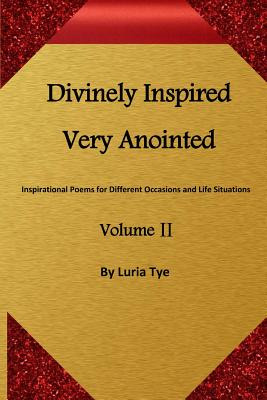 Libro Divinely Inspired Very Anointed: Inspirational Poem...