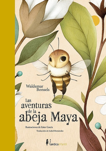 Las Aventuras De La Abeja Maya - Waldemar Bonsels