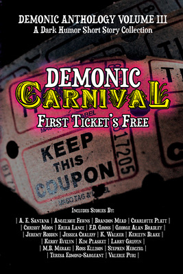 Libro Demonic Carnival: First Ticket's Free - Publication...