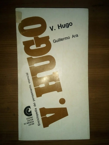 Libro Víctor Hugo Guillermo Ara