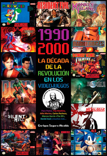 1990-2000 La Decada De La Revolucion En Los Videojuegos - Se