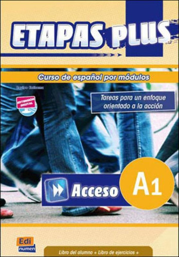 Etapas - Etapa Plus A1 - Libro Del Alumno - Libro Ejercicios, De Equipo Entinema. Editora Edinumen, Capa Mole Em Espanhol