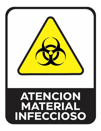 Cartel Atencion Material Infeccioso 22x28 Cm 1 Mm Cuidado