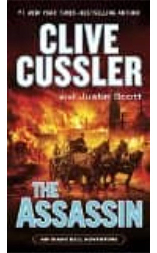 The Assassin, De Cussler, Clive. Editorial Imp. Penguin Group (usa)   G.p. Putman`s Sons, Tapa Blanda En Inglés