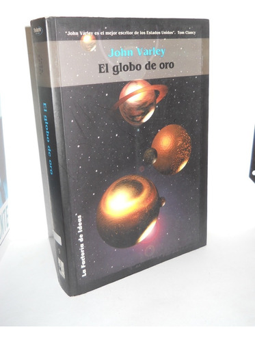 El Globo De Oro - John Varley