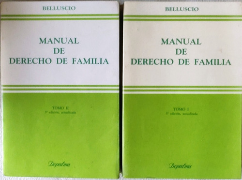 Libro Manual De Derecho De Familia 2 Tomos Belluscio Palermo