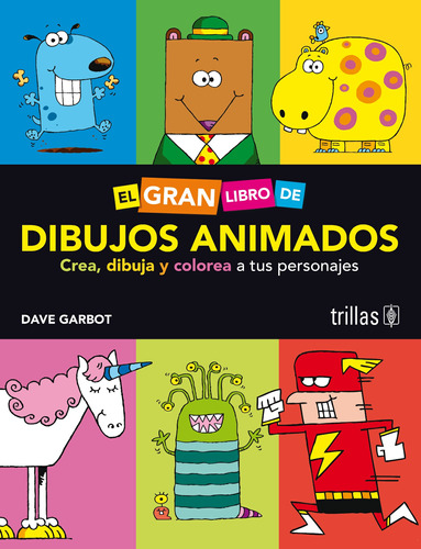 El Gran Libro De Dibujos Animados Editorial Trillas