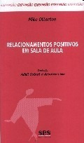 Relacionamientos Positivos Em Sala De Aula