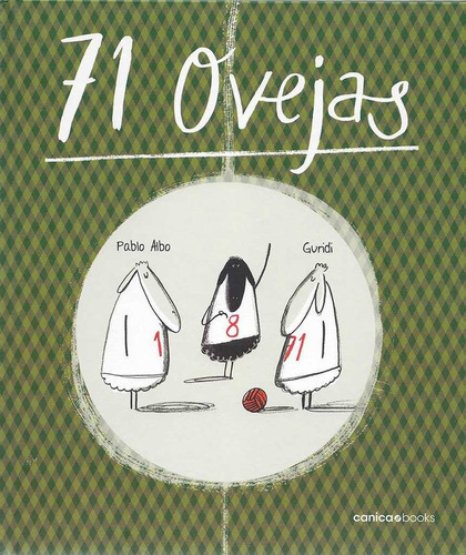 71 Ovejas, De Albo, Pablo. Editorial Canica Books, Tapa Dura En Español