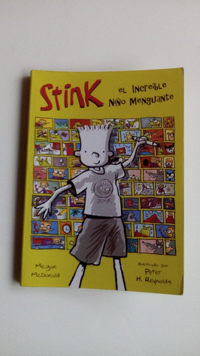 Libro Stink El Increíble Niño Menguante