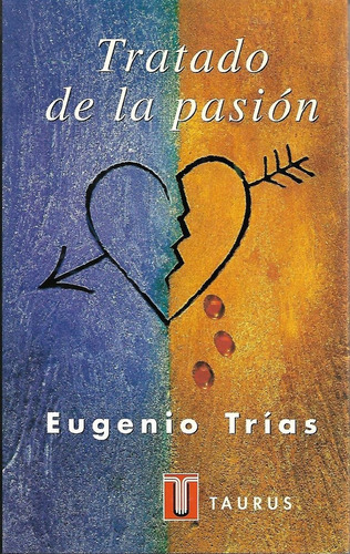 Tratado De La Pasión Eugenio Trías Ansiolibros Librería