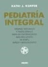 Libro Pediatria Integral De Kathi J. Kemper