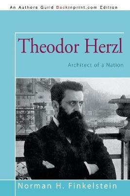 Libro Theodor Herzl : Architect Of A Nation - Norman H Fi...