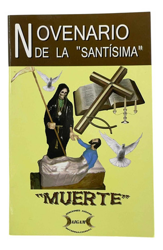Libro Santa Muerte Oraciones Poderosas, Novena Peticiones